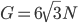 G=6\sqrt{3}N