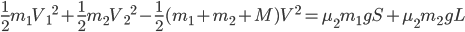 \frac{1}{2}m_{1}{V_{1}}^2+\frac{1}{2}m_{2}{V_{2}}^2-\frac{1}{2}(m_{1}+m_{2}+M)V^2=\mu_{2}m_{1}gS+\mu_{2}m_{2}gL