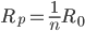 R_{p}=\frac{1}{n}R_{0}